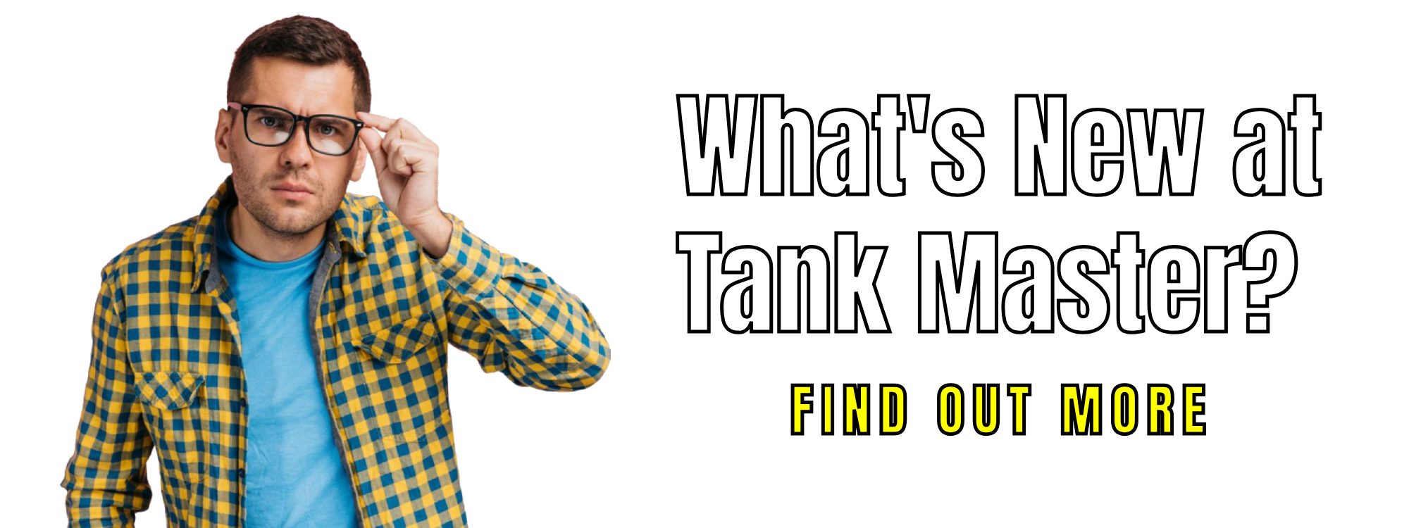 What's New at Tank Master